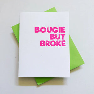 Bougie but Broke Card