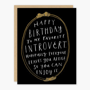 Introvert Birthday Card