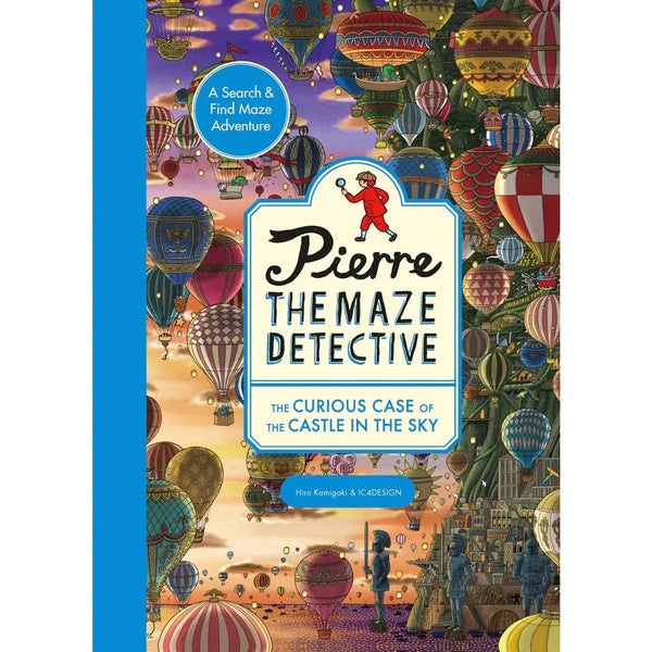 Pierre the Maze Detective: the Curious Case of the Castle in the Sky
