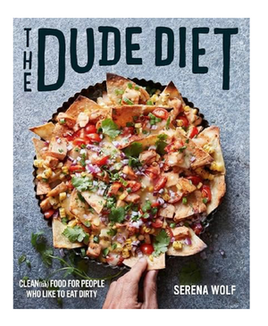 Dude Diet Cookbook