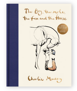 The Boy, the Mole, the Fox and the Horse Fifth Anniversary Limited Edition