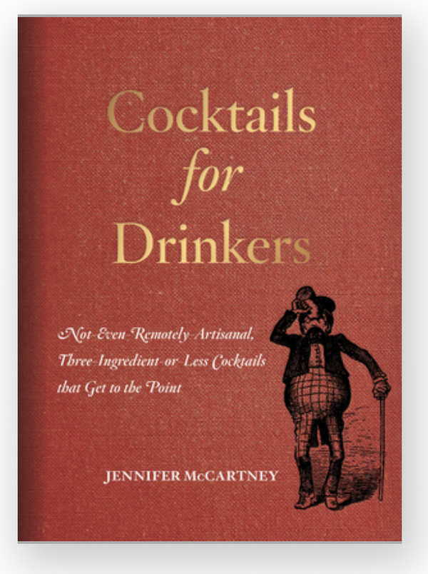 Cocktails for Drinkers