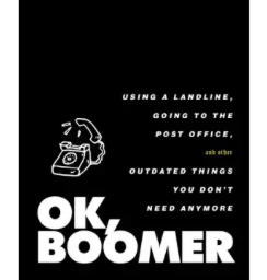 OK, Boomer