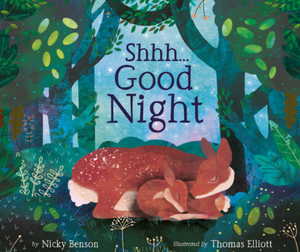 Shhh...Good Night by Nicky Benson