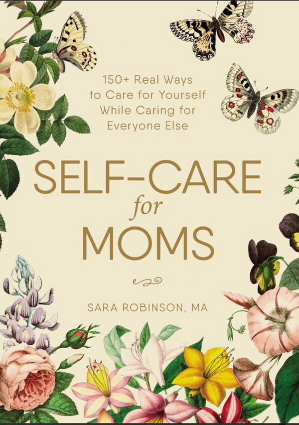Self-Care for Moms