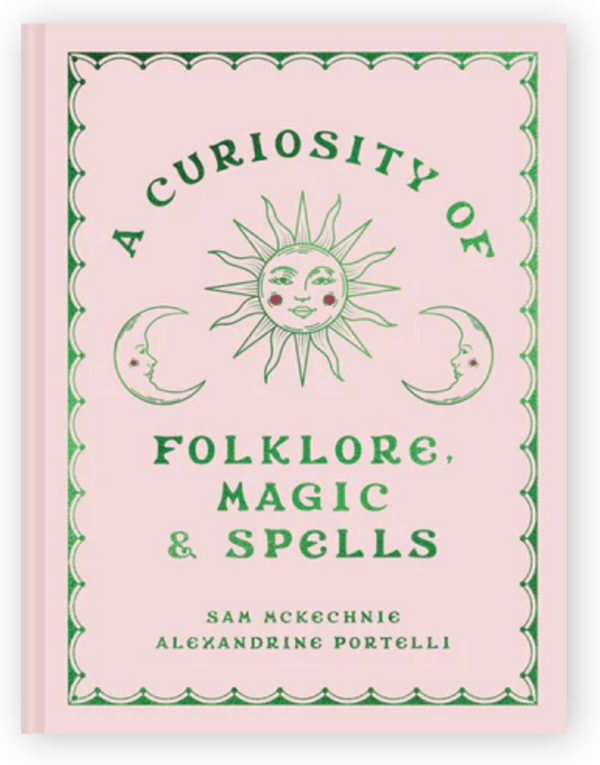 A Curiosity of Folklore, Magic and Spells