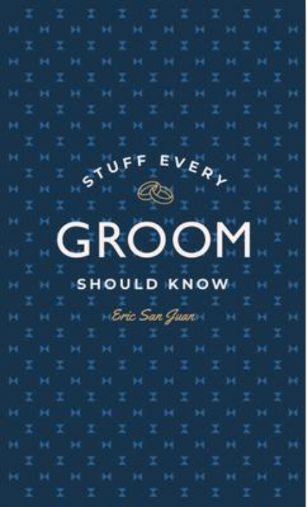 Stuff Every Groom Should Know