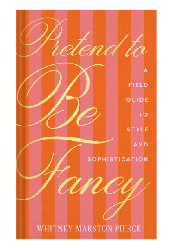 Pretend to Be Fancy