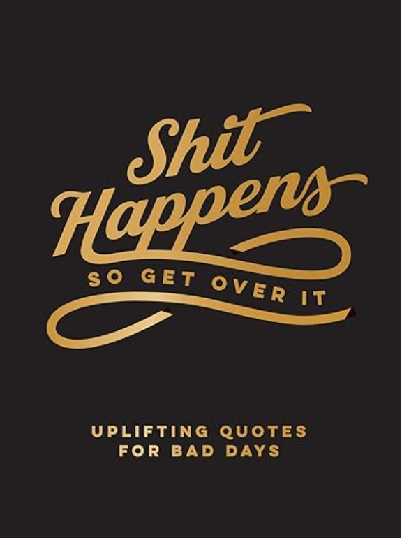 Shit Happens