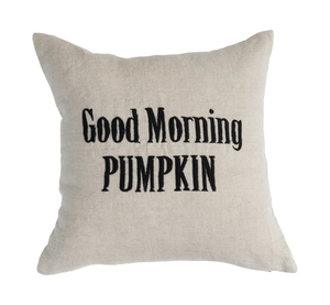 Good Morning Pumpkin Pillow