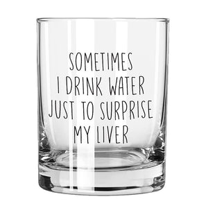 Rocks Glass - Drink Water