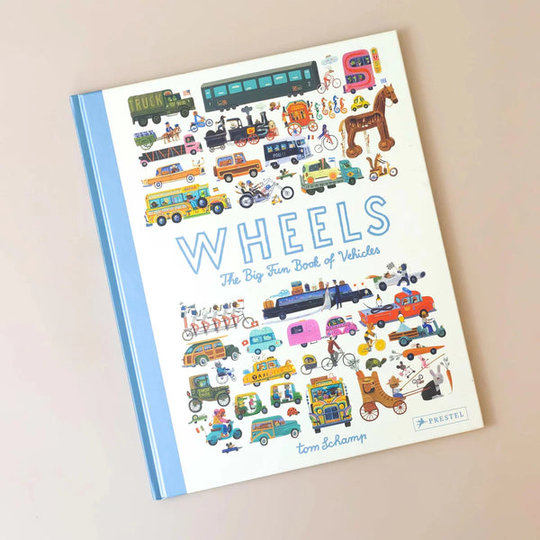 Wheels The Big Fun Book of Vehicles