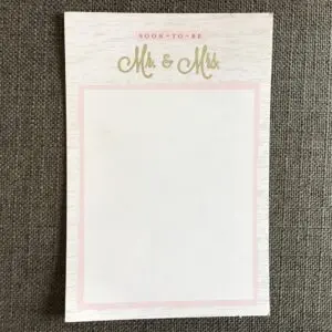 “Soon To Be Mr & Mrs” (Matrick & Eves Stationary)