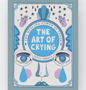 The Art of Crying