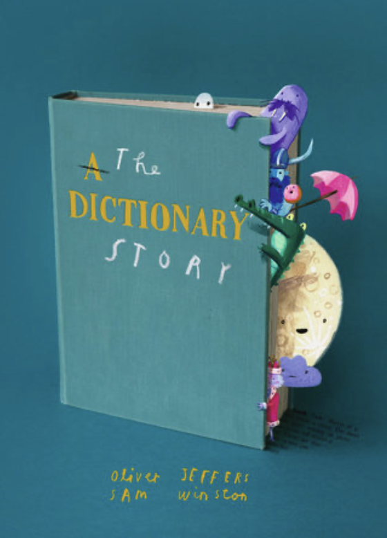 The Dictionary Story by Oliver Jeffers