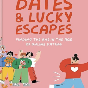 Disaster Dates & Lucky Escapes