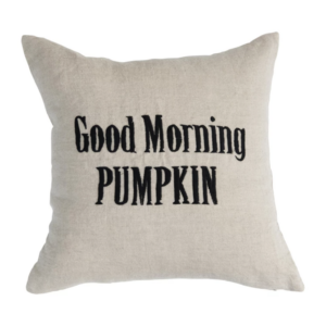 Good Morning Pumpkin Pillow