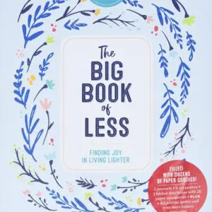 The Big Book of Less