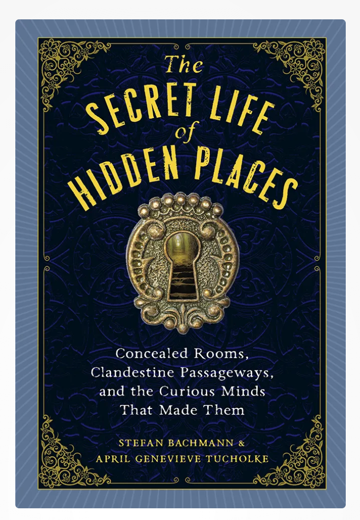 The Secret Life of Hidden Places