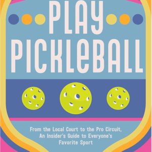 Play Pickleball