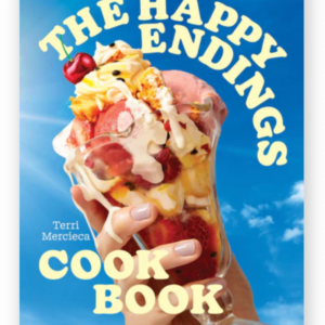 The Happy Endings Cookbook