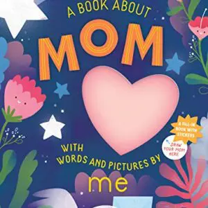 A Book About Mom