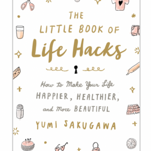 Little Book of Life Hacks