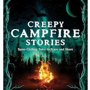 Creepy Campfire Stories