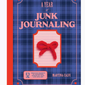 A Year of Junk Journaling