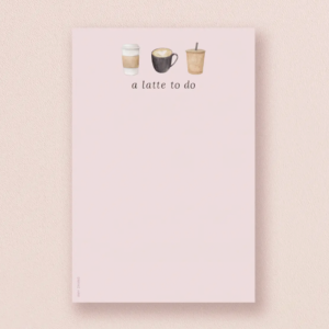 A Latte To Do Notepad