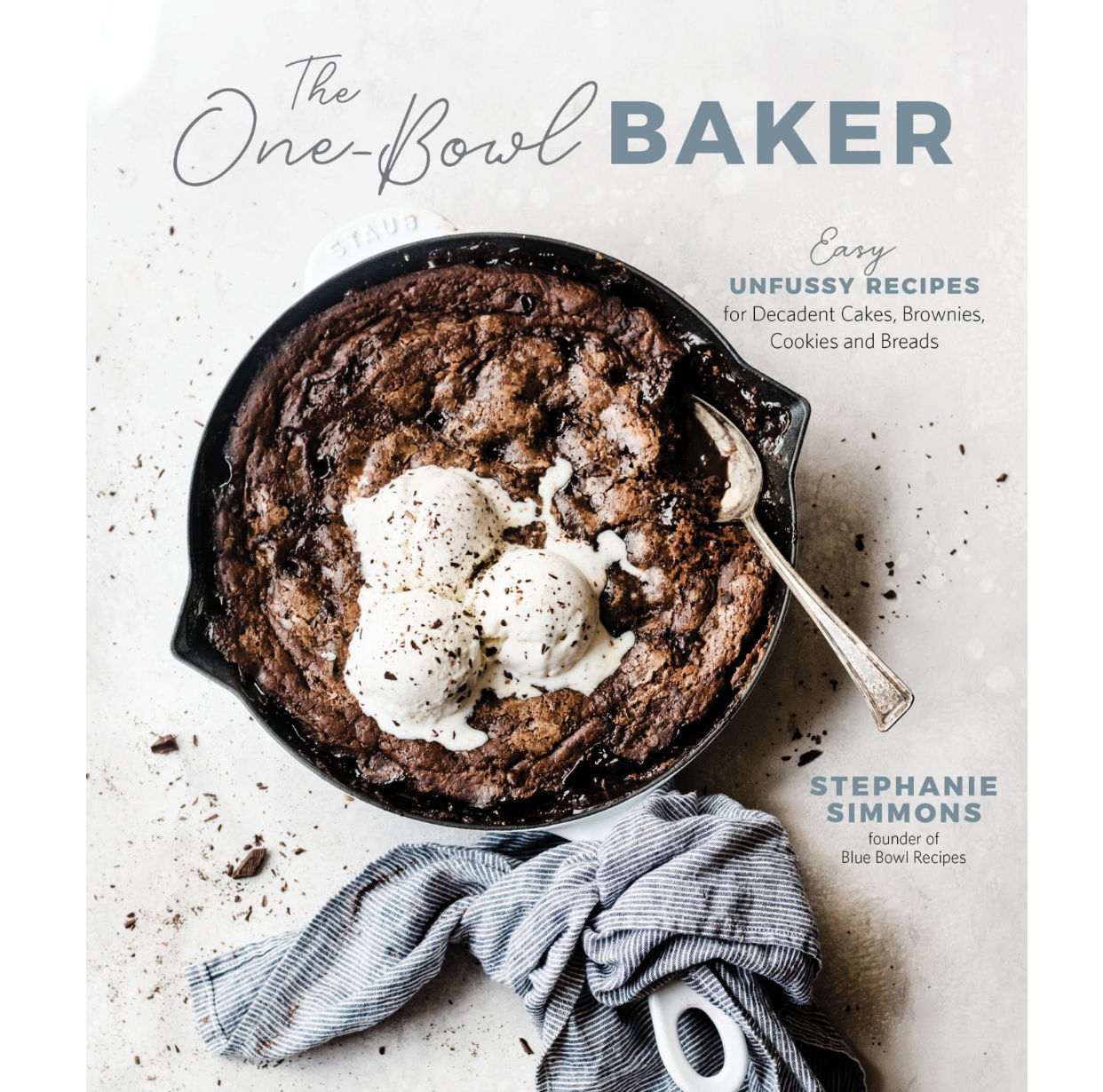 The One-Bowl Baker