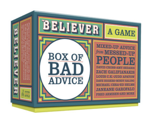 The Believer Box of Bad Advice