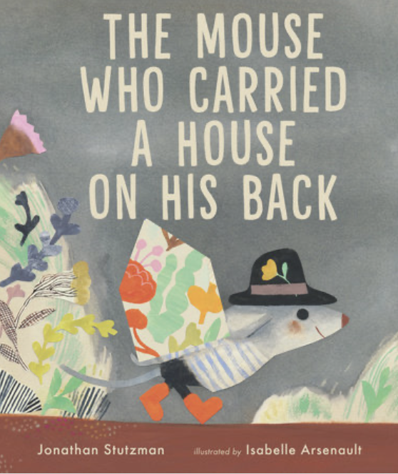 The Mouse Who Carried A House On His Back