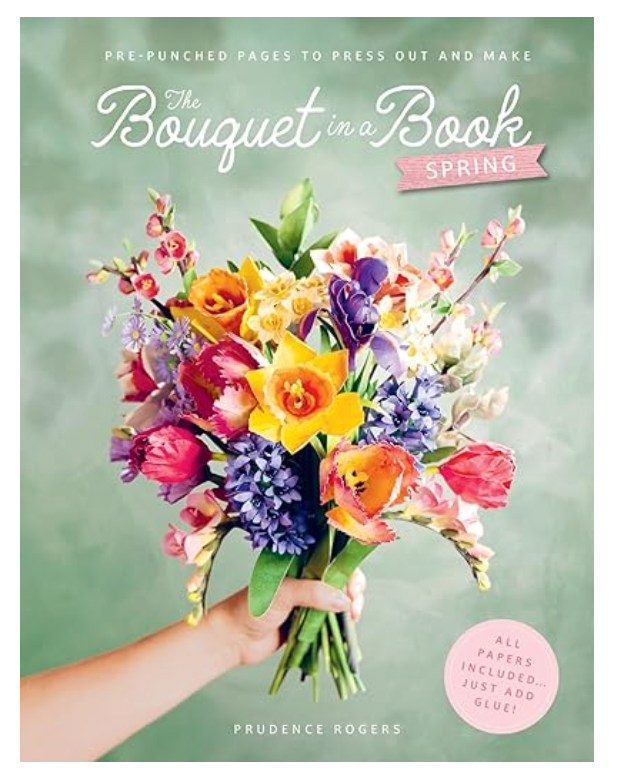 The Bouquet in a Book: Spring