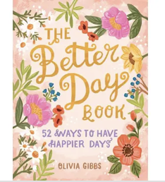 The Better Day Book