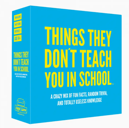 Things They Don't Teach You in School